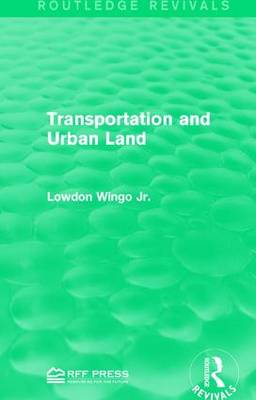 Book cover for Transportation and Urban Land