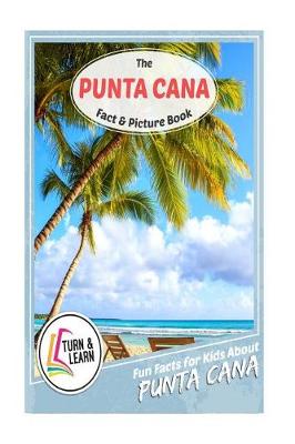 Book cover for The Punta Cana Fact and Picture Book