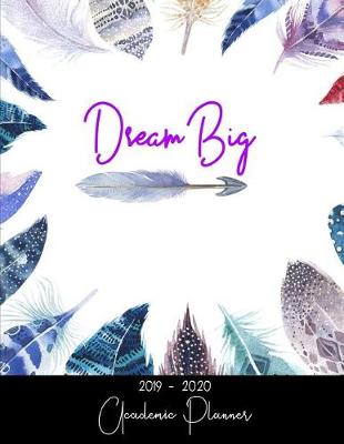 Book cover for Dream Big Academic Planner
