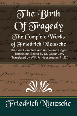 Cover of The Complete Works of Friedrich Nietzsche (Revised)