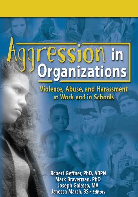 Cover of Aggression in Organizations