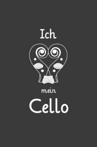 Cover of Ich liebe mein Cello