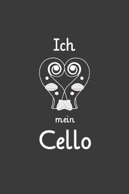 Book cover for Ich liebe mein Cello