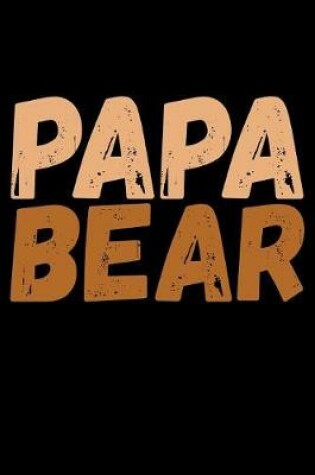 Cover of Papa Bear