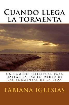 Book cover for Cuando llega la tormenta