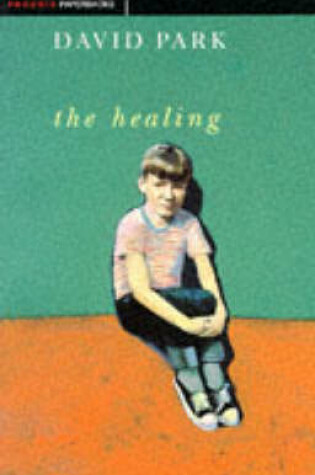 Cover of The Healing, The