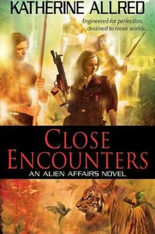 Cover of Close Encounters