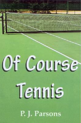 Book cover for Of Course Tennis