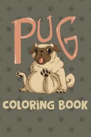 Cover of Pug coloring book