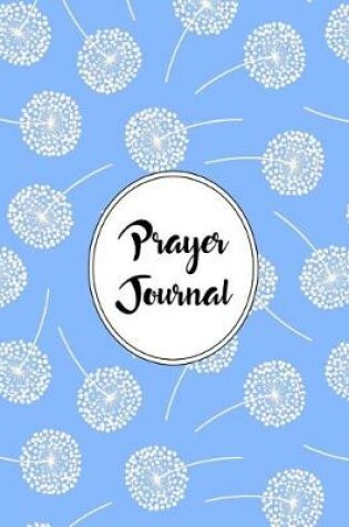 Cover of Prayer Journal Notebook Dandelions Pattern 6