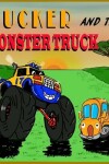 Book cover for Tucker and the Monster Truck