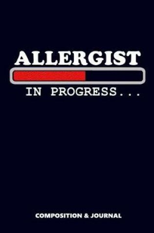 Cover of Allergist in Progress