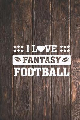 Book cover for I Heart Love Fantasy Football - FFL League Journal