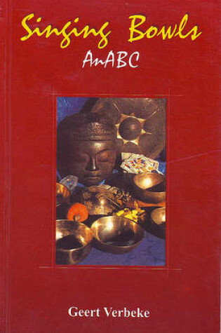 Cover of Singing Bowls: An ABC
