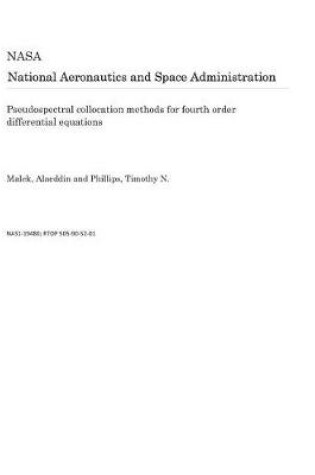 Cover of Pseudospectral Collocation Methods for Fourth Order Differential Equations