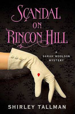 Book cover for Scandal on Rincon Hill