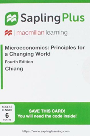 Cover of Saplingplus for Microeconomics: Principles for a Changing World (Single-Term Access)