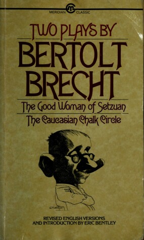 Book cover for Two Plays By Bertolt Brecht; the Good Woman of Setzuan; the           Caucasian Chalk Circle