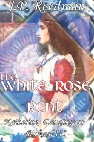 Cover of The White Rose Rent