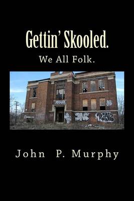 Book cover for Gettin' Skooled