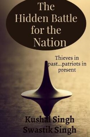 Cover of The Hidden Battle for the Nation Second Edition