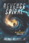 Book cover for Revenge Spiral