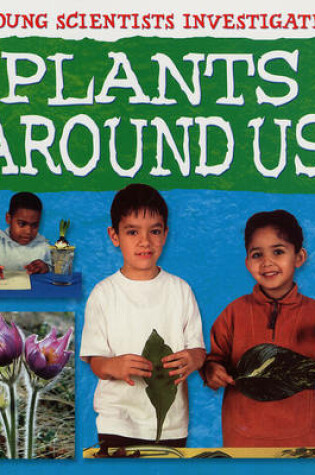 Cover of Plants Around Us