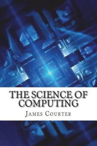 Cover of The Science of Computing