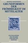 Book cover for Grundformen Der Frommigkeit Im Mittelalter