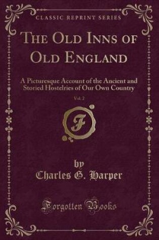 Cover of The Old Inns of Old England, Vol. 2