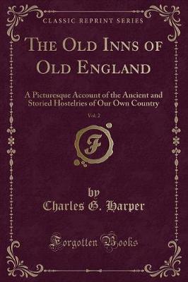 Book cover for The Old Inns of Old England, Vol. 2