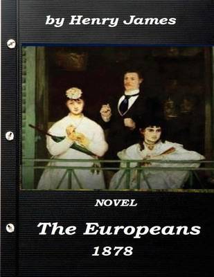 Book cover for The Europeans by Henry James NOVEL 1878