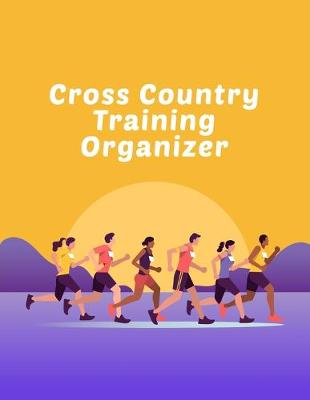 Book cover for Cross Country Training Organizer