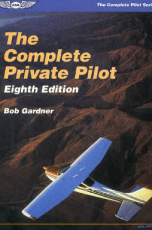 Cover of The Complete Private Pilot