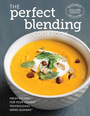 Book cover for The Perfect Blending Cookbook