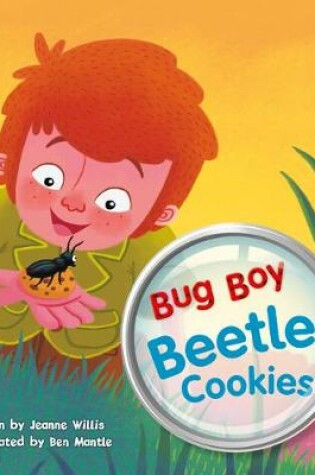 Cover of Bug Club Yellow A/1C Bug Boy: Beetle Cookies 6-pack