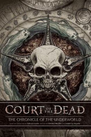 Cover of Court of the Dead: The Chronicle of the Underworld