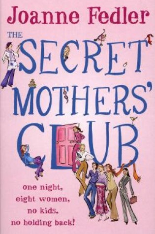 Cover of The Secret Mothers' Club