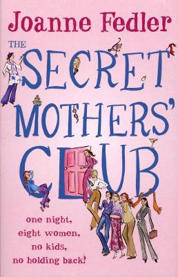 Book cover for The Secret Mothers' Club