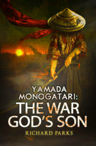 Cover of Yamada Monogatari: The War God’s Son