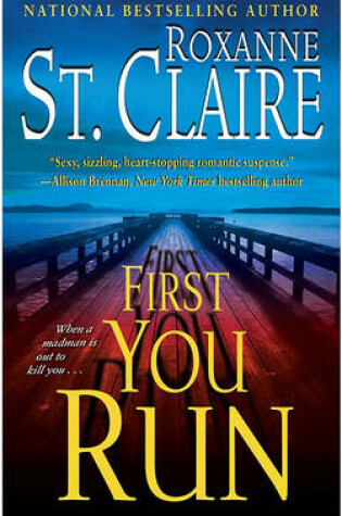 Cover of First You Run