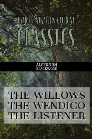 Cover of Three Supernatural Classics