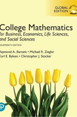 Cover of College Mathematics for Business, Economics, Life Sciences, and Social Sciences plus MyLabMathematics with Pearson eText, Global Edition