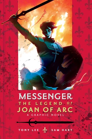 Cover of Messenger: The Legend of Joan of Arc