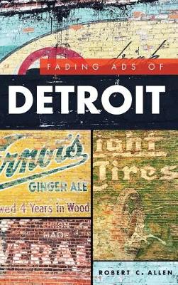 Book cover for Fading Ads of Detroit