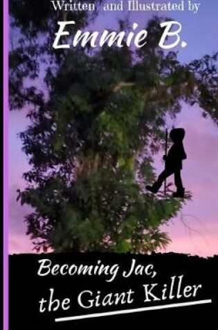 Cover of Becoming Jac, the Giant Killer