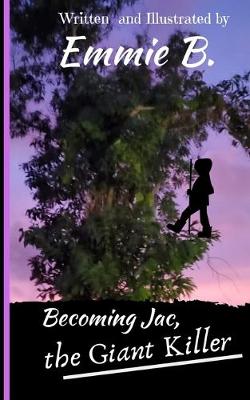 Cover of Becoming Jac, the Giant Killer