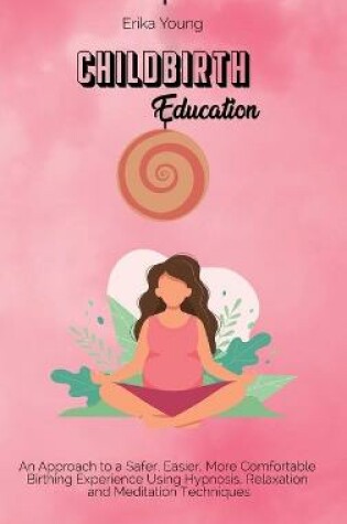 Cover of Childbirth Education