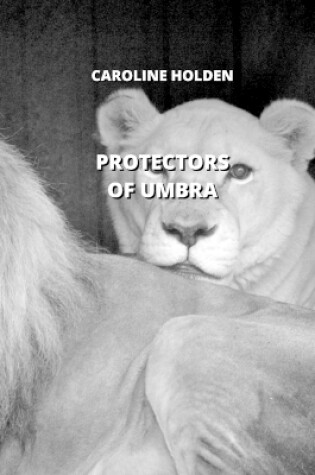 Cover of Protectors of Umbra