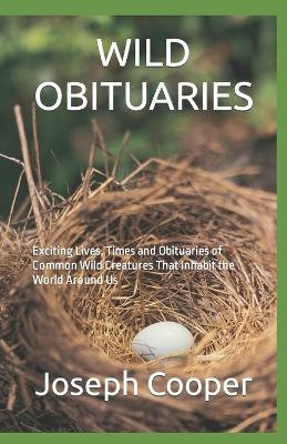 Book cover for Wild Obituaries